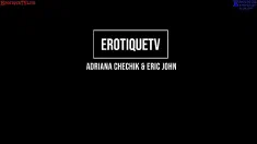 Thumbnail of Erotique Entertainment Contract Star Adriana Chechik And Eric John – Enthusiastic Live Sucking And Fucking On Erotiquetvlive